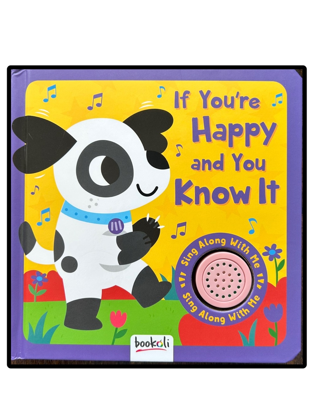 If You're Happy and You Know It Sing Along With Me Music Board Book